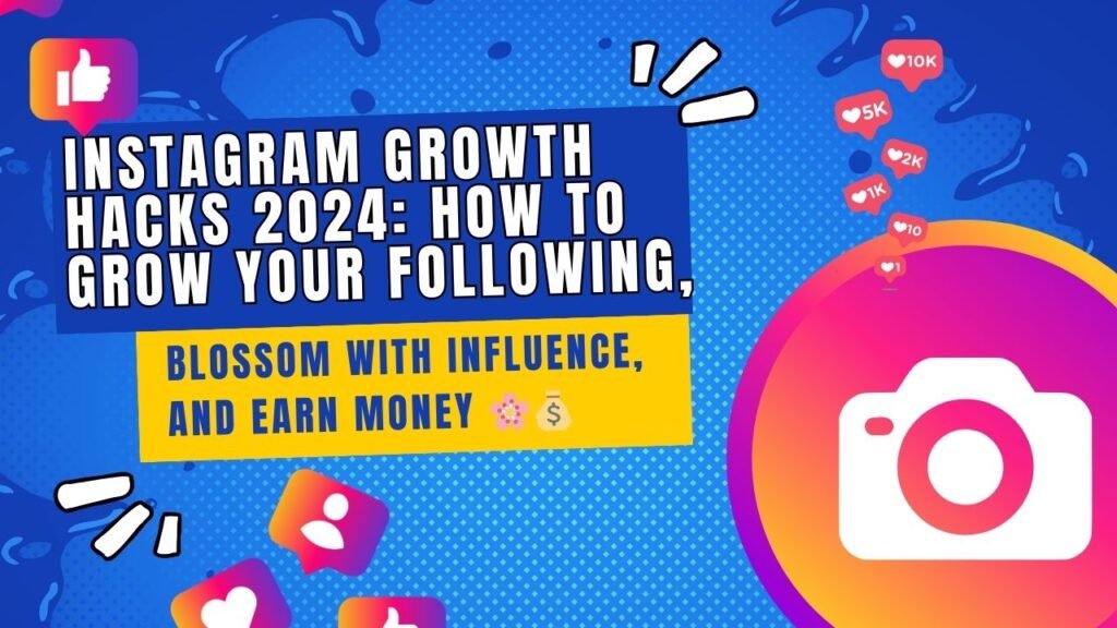 Instagram growth hack2024